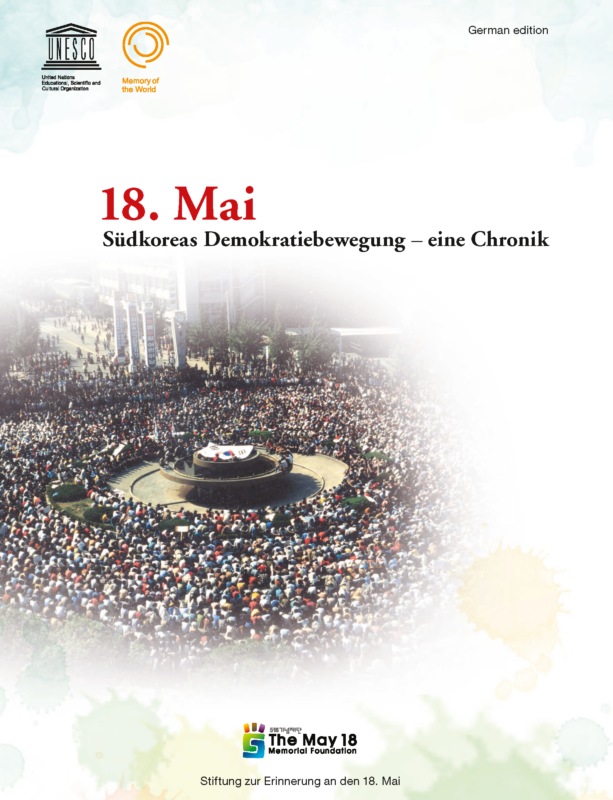 18. Mai. Südkoreas Demokratie Bewegung - eine Chronik